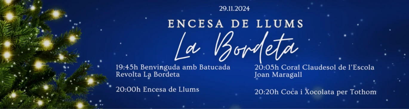 Encesa de Llums de Nadal 2024 de l'Associació de comerciants de La Bordeta